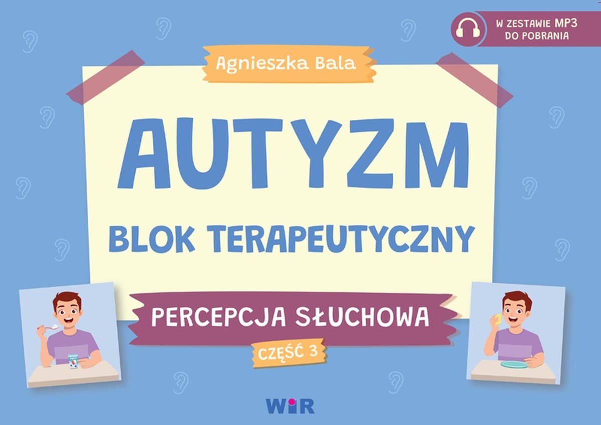 Autyzm Percepcja Słuchowa Blok Terapeutyczny Część 3