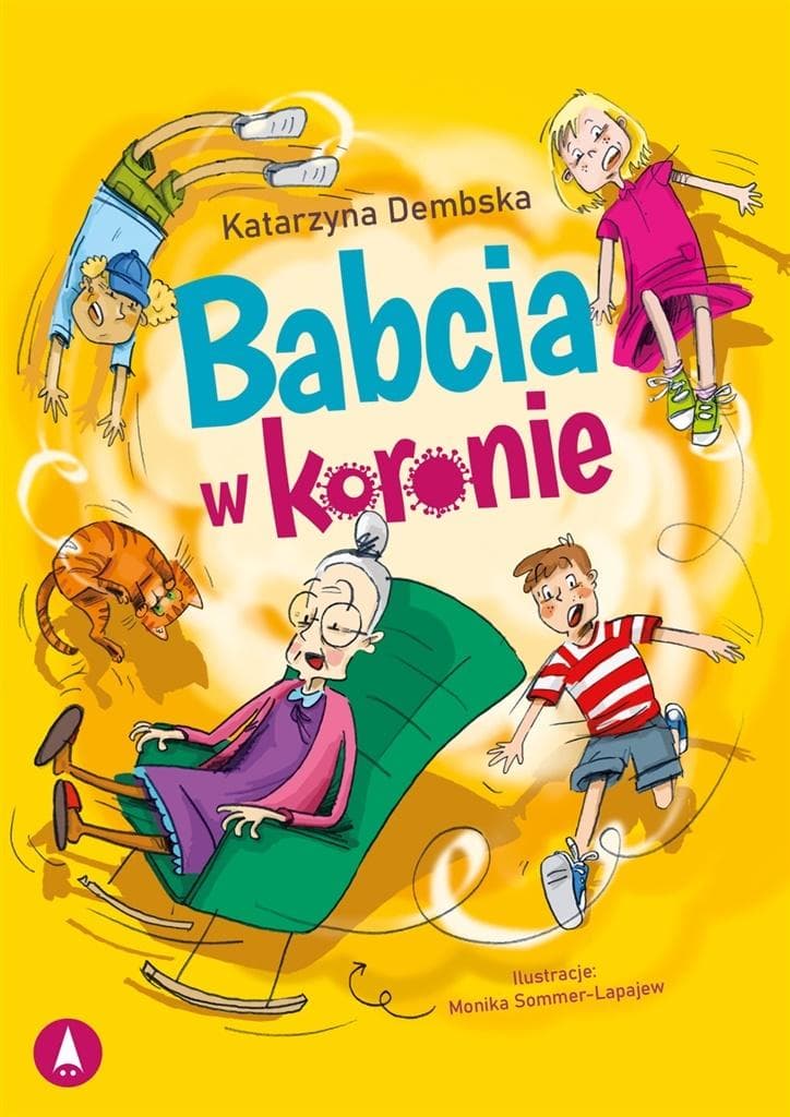 Mariolka. Nawiedzone lato z babcią w koronie - Katarzyna Dembska