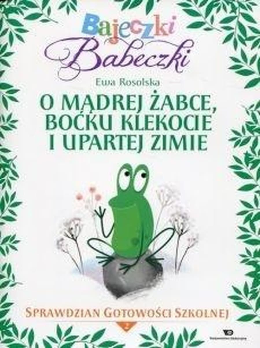 Bajeczki Babeczki Część 2 - O mądrej żabce i boćku Klekocie. Ćwiczenia
