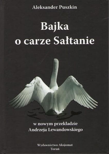 Aksjonat Bajka o carze Sałtanie wiersze Puszkina