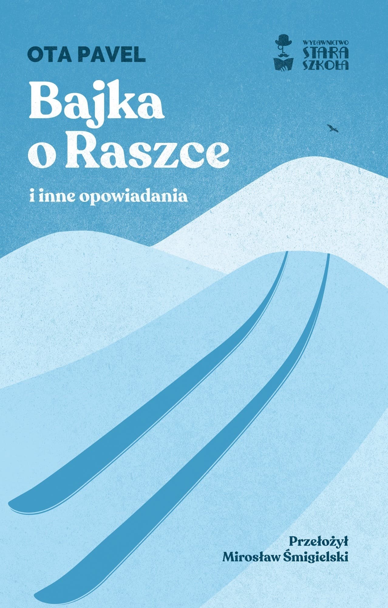 Bajka o Raszce i inne opowiadania