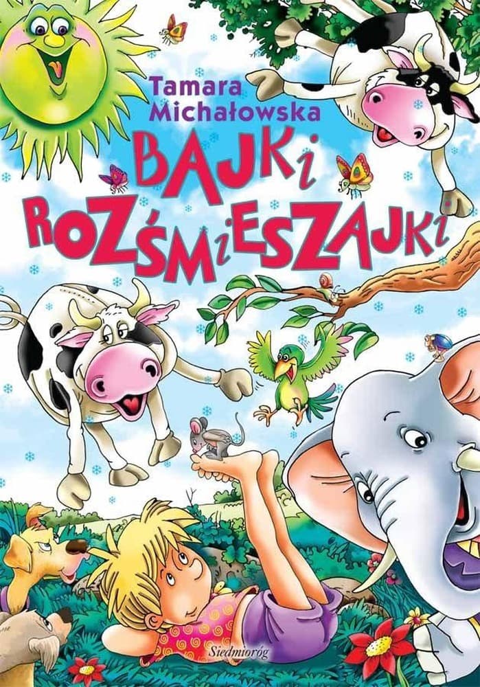 Bajki rozśmieszajki - Tamara Michałowska, książka dla dzieci