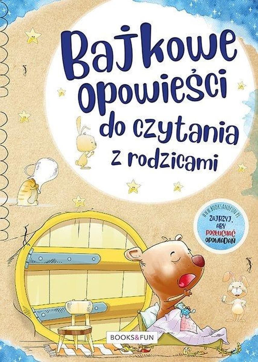 Bajkowe Opowieści do Czytania z Rodzicami. Książka
