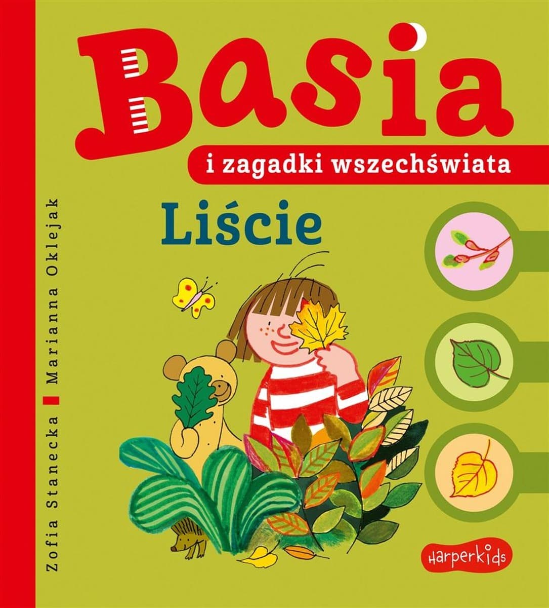 Basia i zagadki wszechświata Liście. Książka dla dzieci