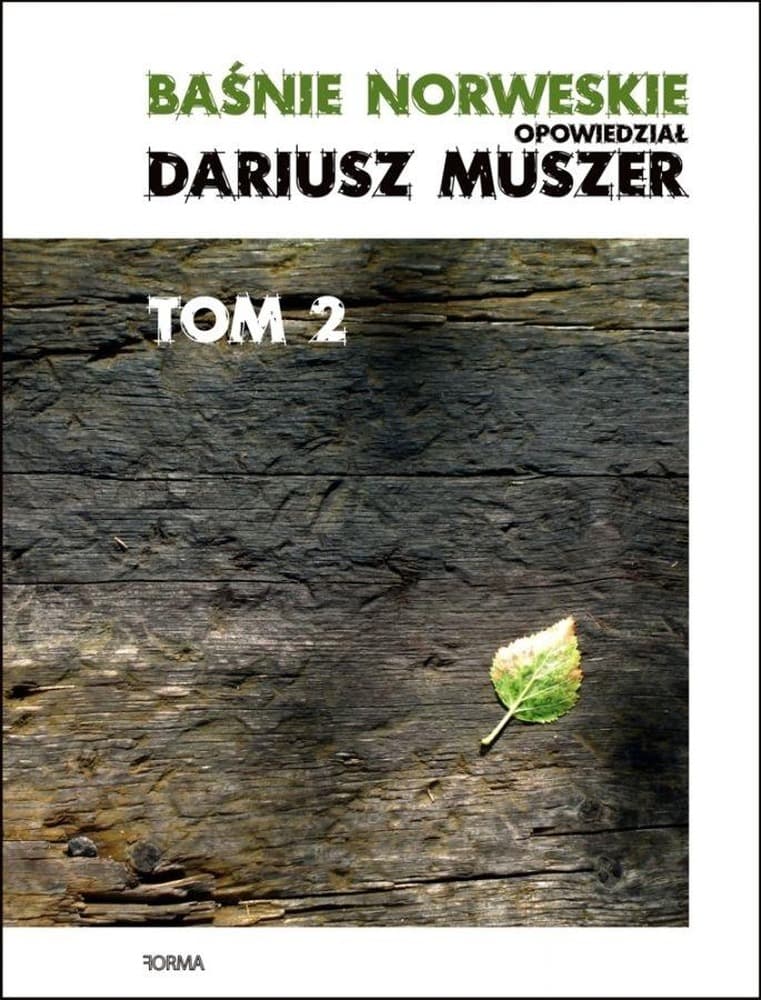 Baśnie norweskie Tom 2, 340 stron - Dariusz Muszer