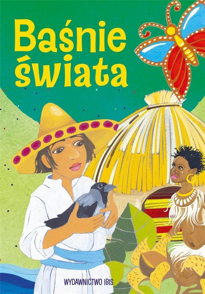 Baśnie z całego świata - praca zbiorowa