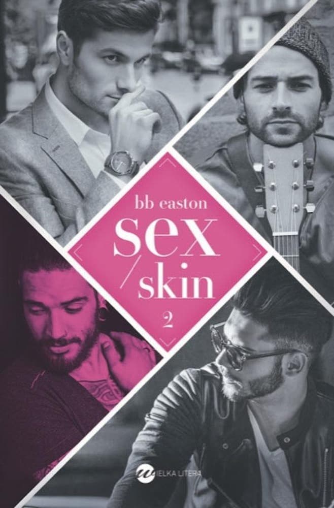 BB Easton - Powieść erotyczna Sex/Skin