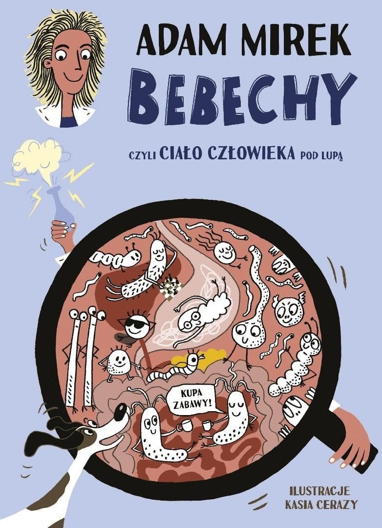 Bebechy, czyli ciało człowieka pod lupą wyd. 2025