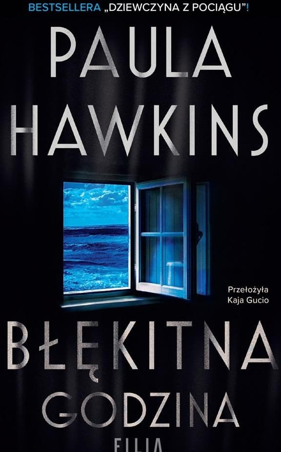 Błękitna godzina Paula Hawkins thriller psychologiczny