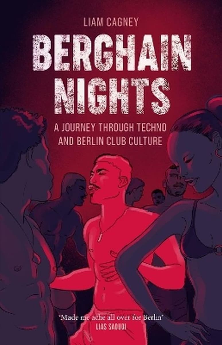 Berghain Nights A Journey through Techno and Berlin Club Culture