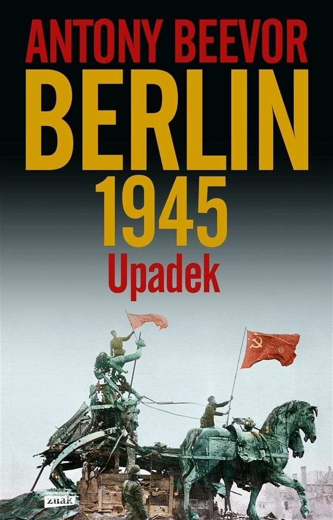 Berlin Upadek 1945 - historia II wojny światowej
