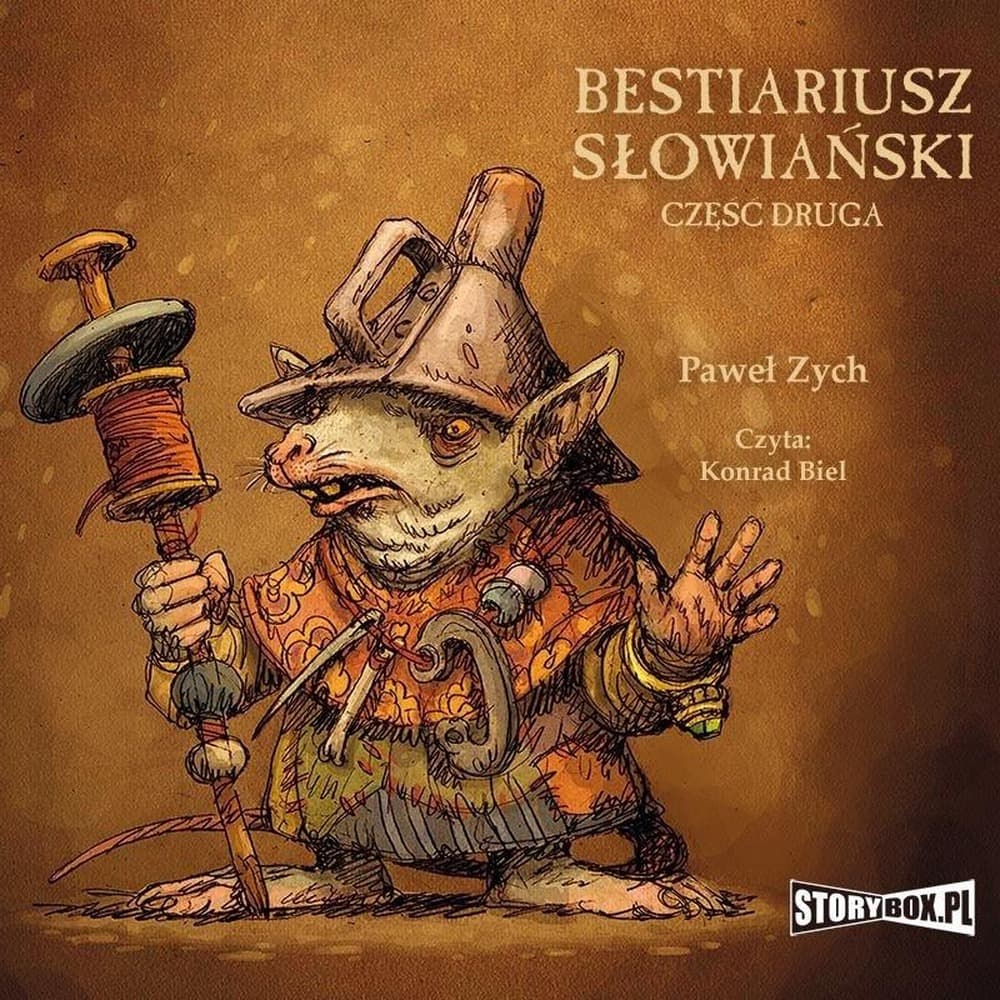 Bestiariusz słowiański część 2 audioobook Paweł Zych