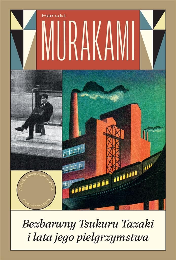 Bezbarwny Tsukuru Tazaki i lata jego pielgrzymstwa - Haruki Murakami