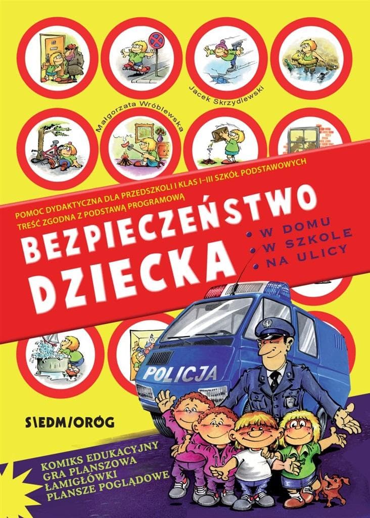 Zasady bezpieczeństwa dla dzieci w domu, szkole i na ulicy