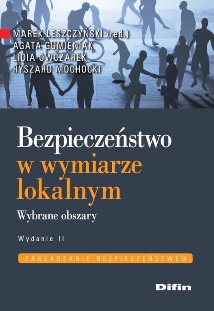 Bezpieczeństwo w wymiarze lokalnym - 2016