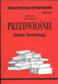 Biblioteczka opracowań - "Przedwiośnie" Józefa Osmoły