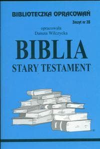 Opracowanie lektury szkolnej Biblia Stary Testament