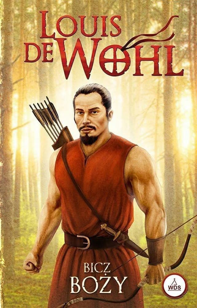 Bicz Boży (barwione brzegi) - Louis de Wohl