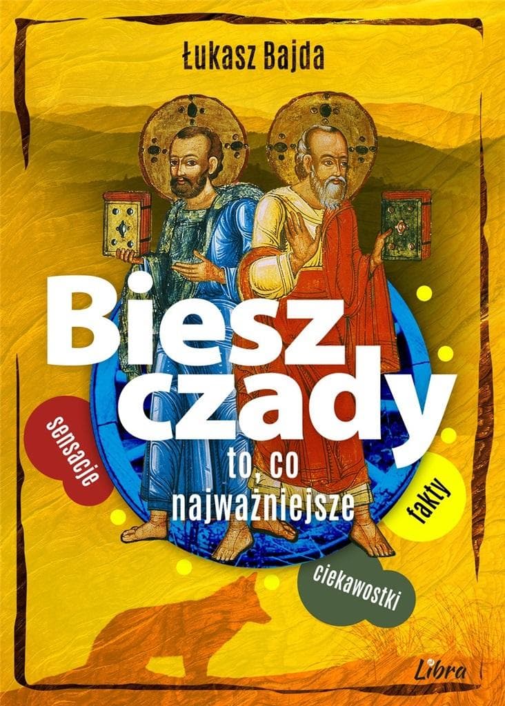 Bieszczady. To, co najważniejsze przewodnik po regionie