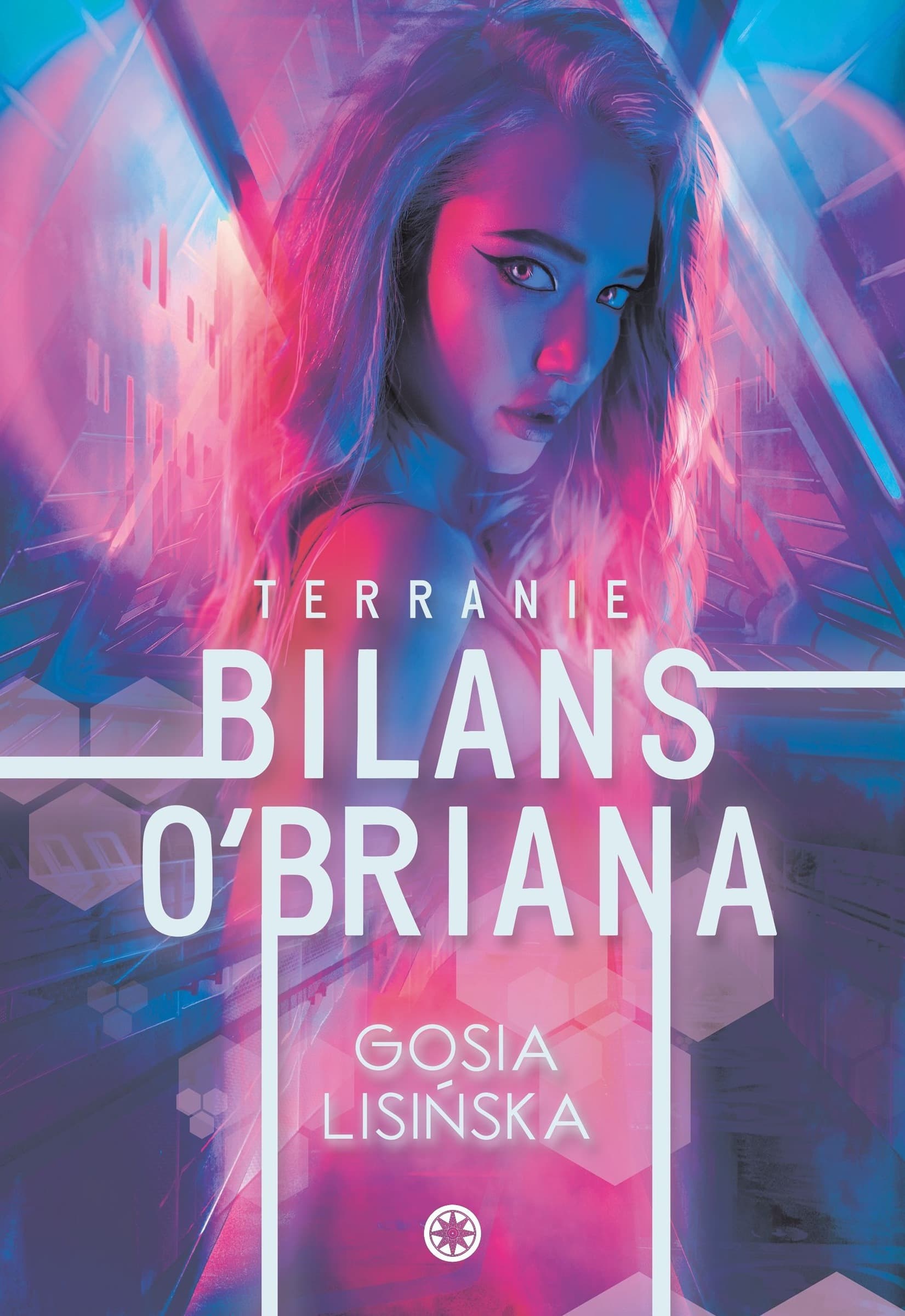 Bilans O'Briana. Terranie. Tom 1. Powieść o pożądaniu, miłości i zdradzie