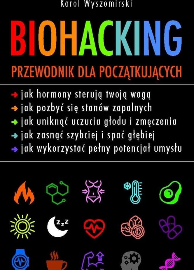 Biohacking Przewodnik dla początkujących