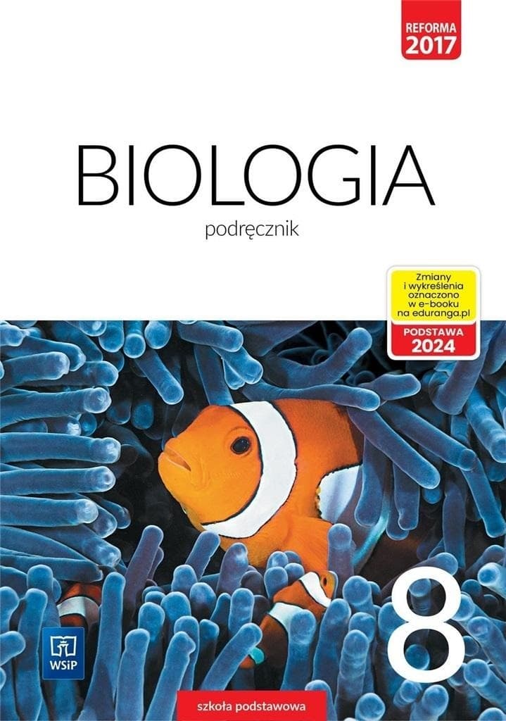 Biologia dla klasy 8 szkoły podstawowej WSiP