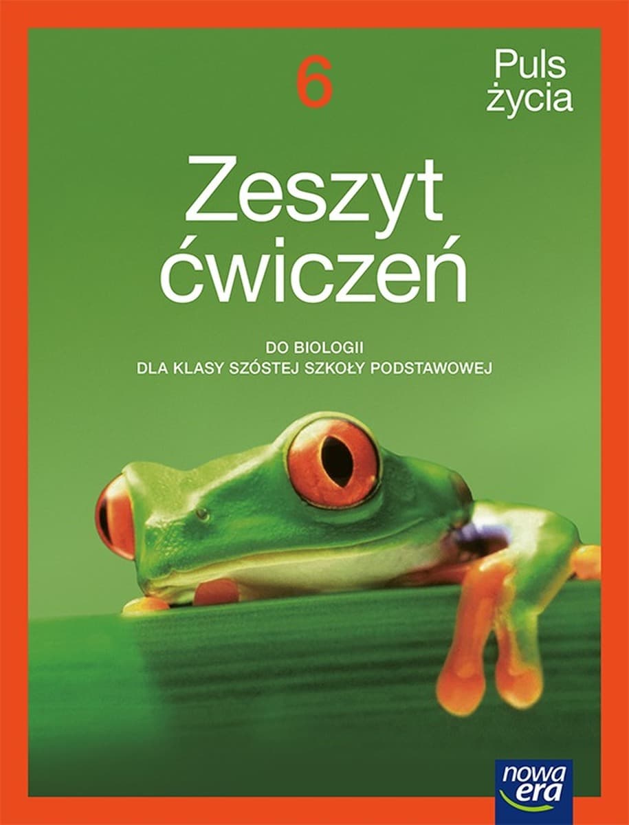 Biologia Puls życia zeszyt ćwiczeń dla klasy 6 szkoły podstawowej EDYCJA 2025-2027