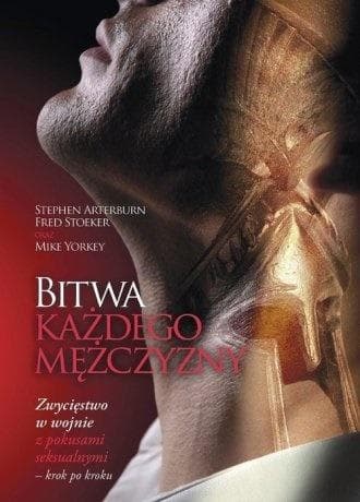 Książka o męskiej duchowości - Stephen Arterburn Fred Stoeker Mike Yorkey