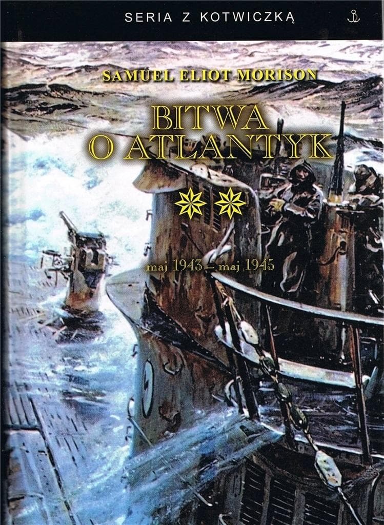 Bitwa o Atlantyk Tom 2 wydanie 4 - Samuel Eliot Morison