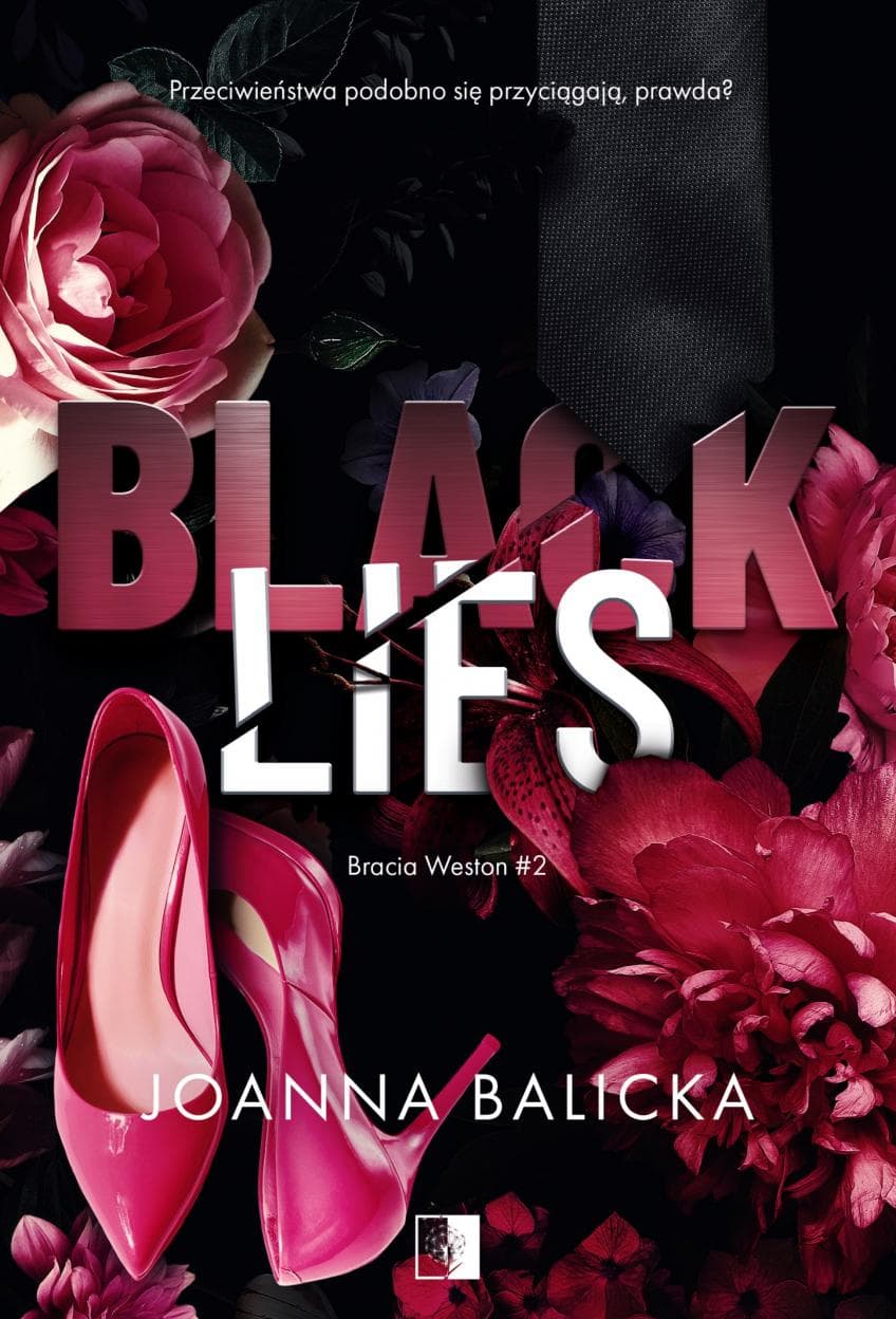 Black Lies. Tom 2 - Bracia Weston - Powieść