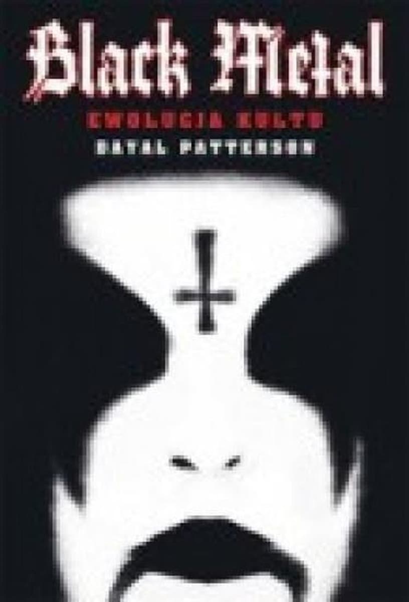 Black Metal: Ewolucja kultu - historia ekstremalnej muzyki