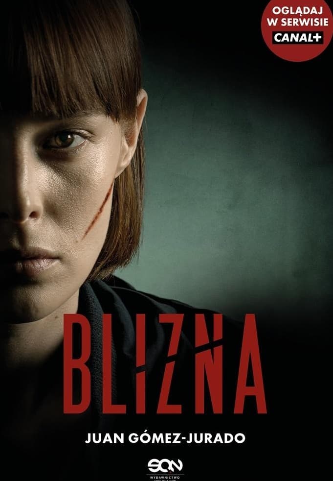 Blizna (wydanie serialowe) Juan Gómez-Jurado