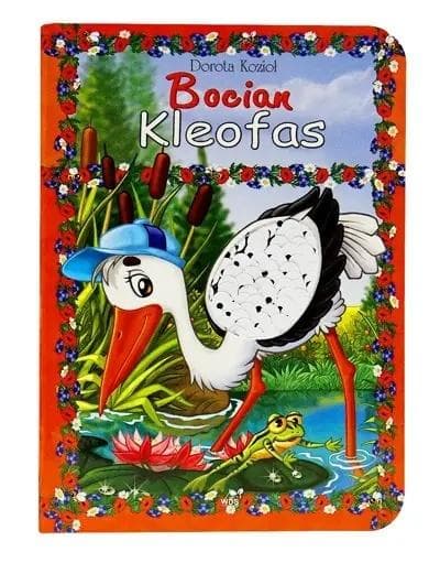 Bocian Kleofas – Dorota Kozioł