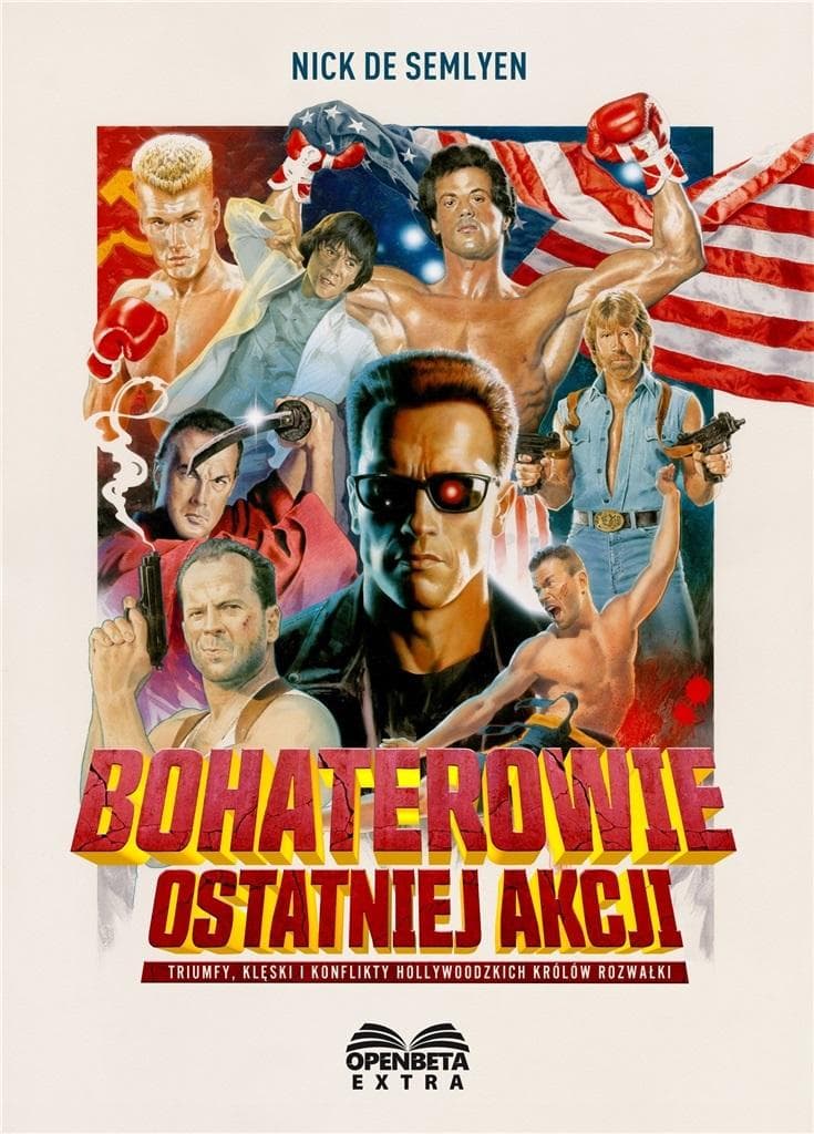 Bohaterowie ostatniej akcji. Triumfy, klęski... Nick de Semlyen