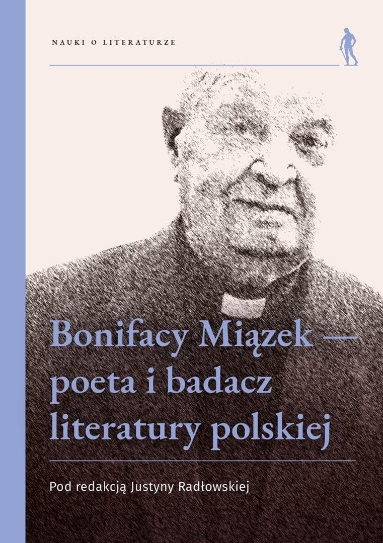 Bonifacy Miązek - Justyna Radłowska