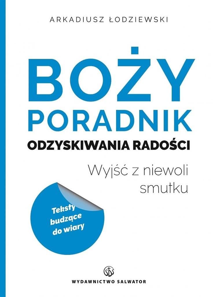 Poradnik odzyskiwania radości - praktyczne wskazówki i inspiracja