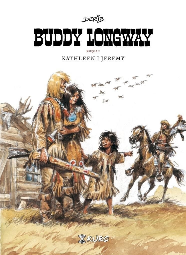 Buddy Longway tom 2 - Derib