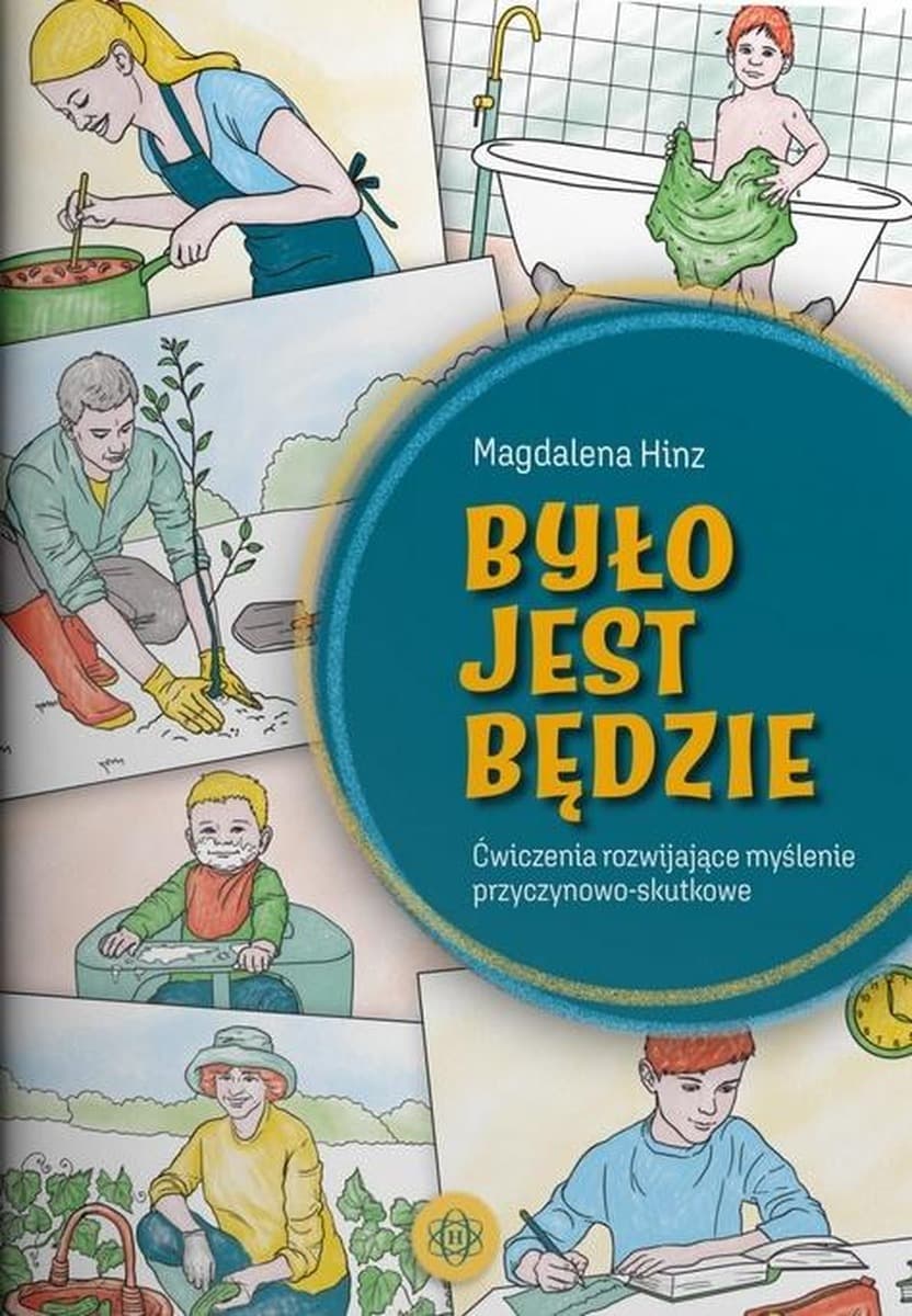 Było jest będzie - ćwiczenia dla dzieci