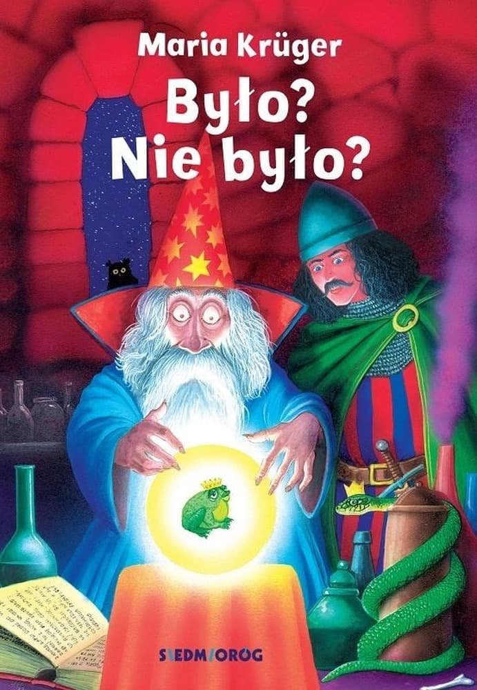Było? Nie było? Wybór baśni i legend polskich