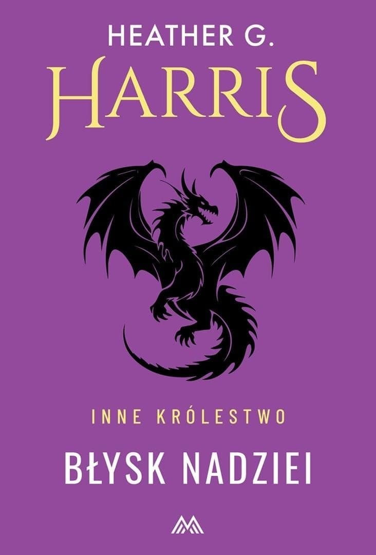 Błysk Nadziei / Inne królestwo. Tom 2