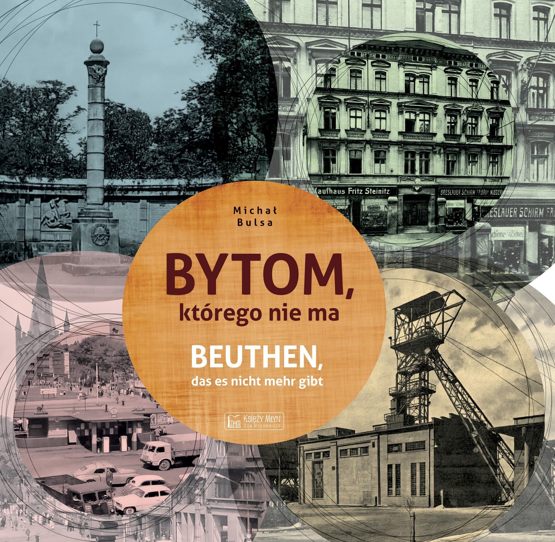 Bytom, którego nie ma. Historia