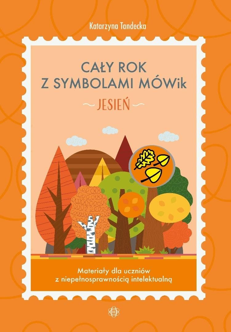 Karty pracy Jesień z symbolami MÓWik dla uczniów specjalnych 64 strony