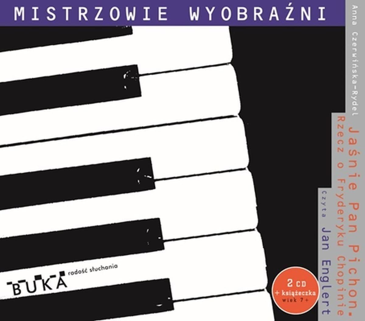 CD Jaśnie Pan Pichon Rzecz o Fryderyku Chopinie