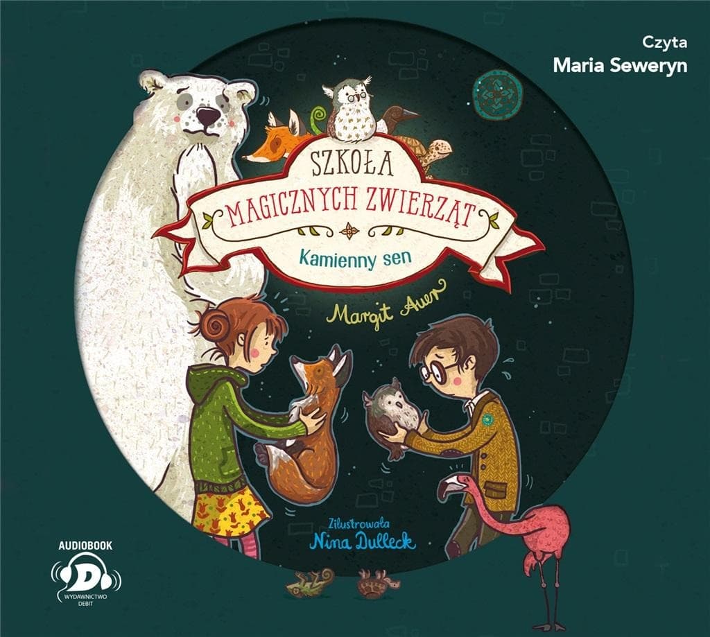 Szkoła magicznych zwierząt Tom 9 Kamienny sen CD MP3