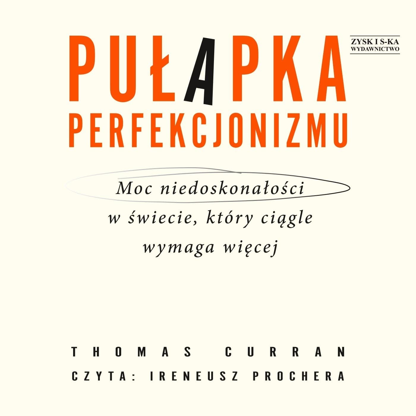 CD MP3 Pułapka perfekcjonizmu Moc niedoskonałości w świecie, który ciągle wymaga więcej
