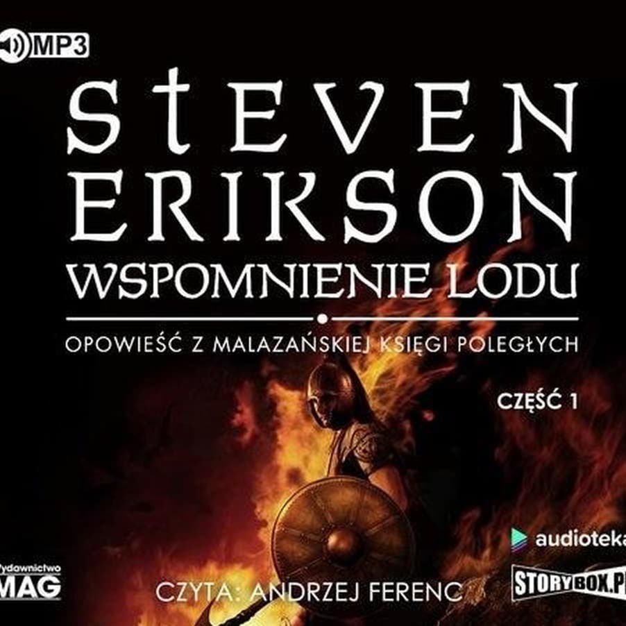 CD MP3 Wspomnienie lodu. Malazańska Księga Poległych. Tom 3. Część 1