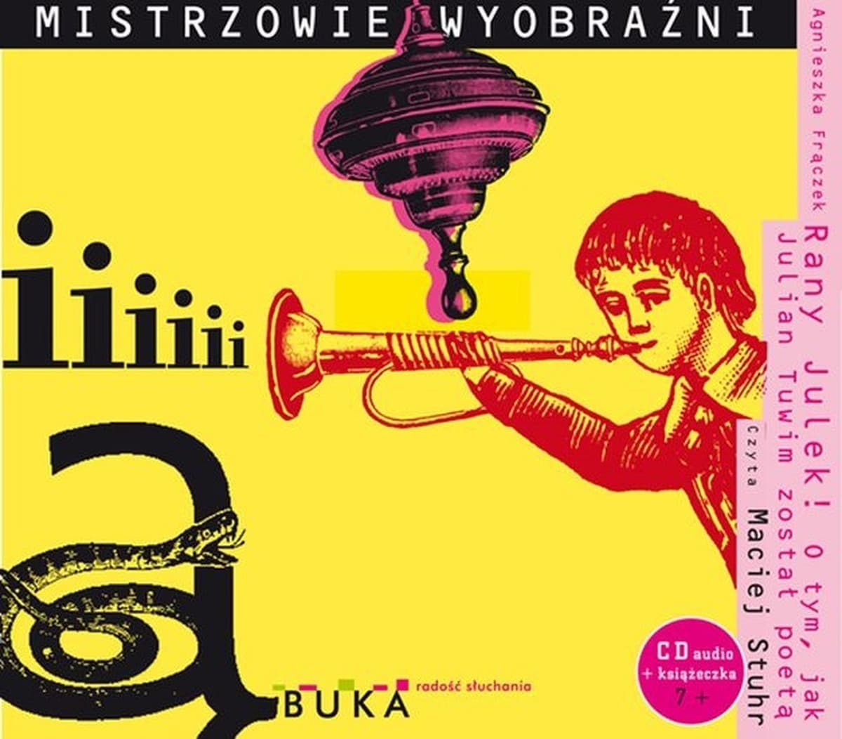 CD Rany Julek O Tym Jak Julian Tuwim Został Poetą