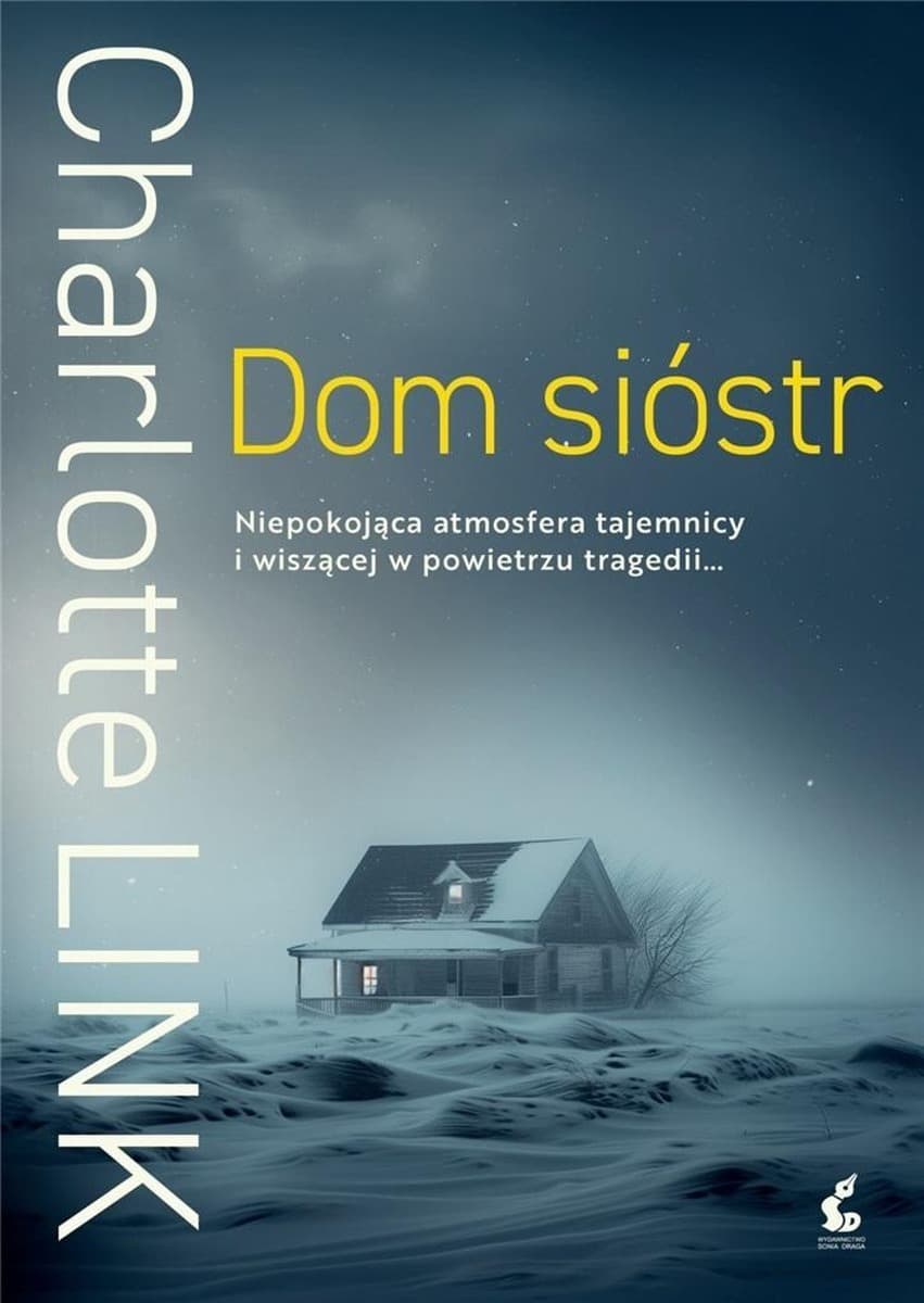 Charlotte Link: Dom sióstr