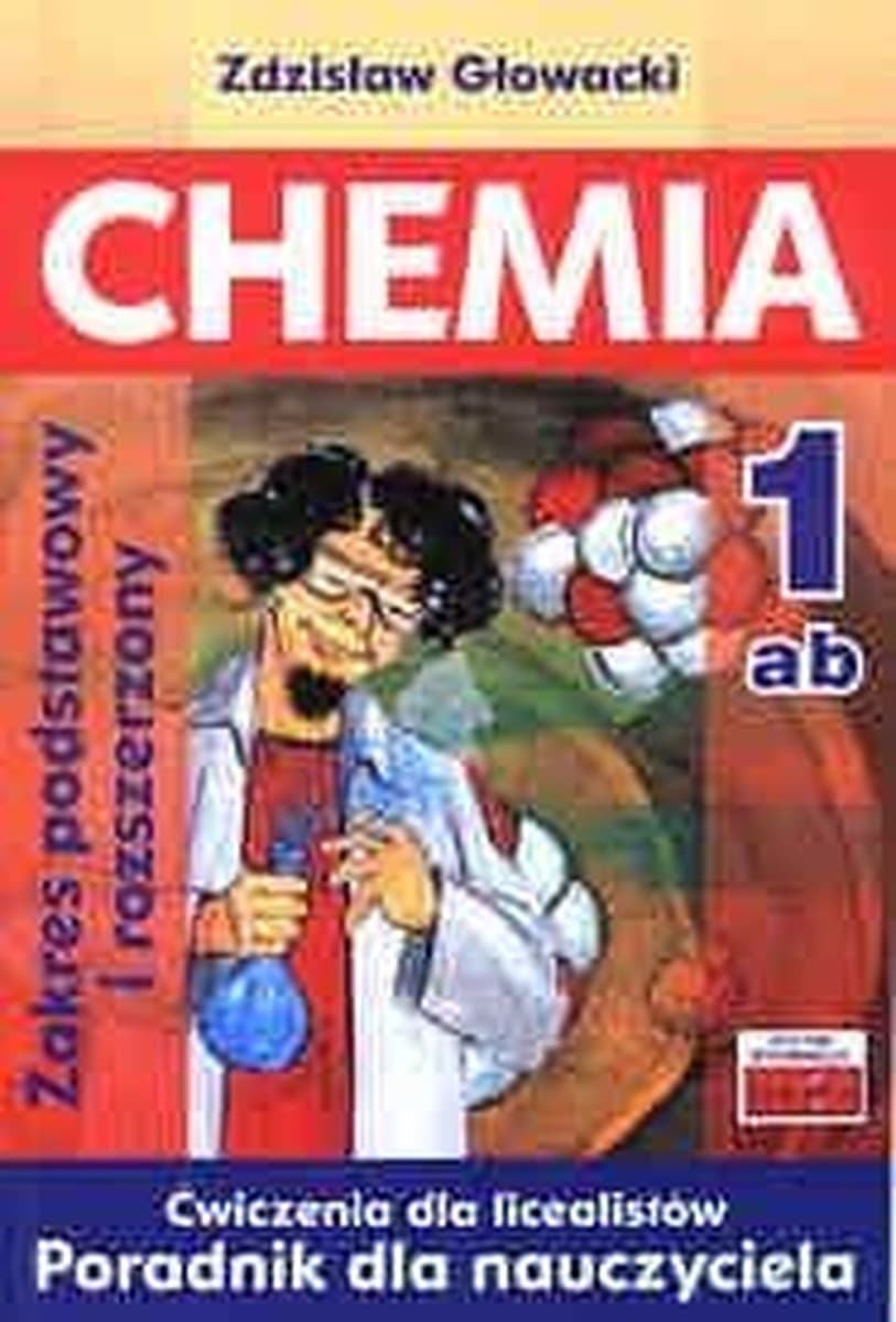 Chemia 1 LO Poradnik Zdzisław Głowacki