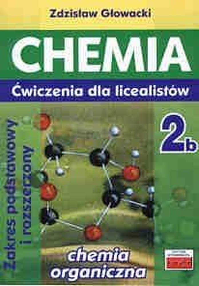Chemia 2b LO Poradnik Zdzisław Głowacki
